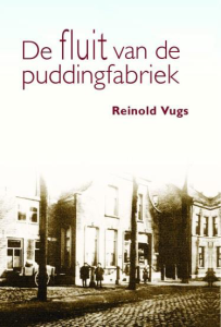 fluit-van-de-puddingfabriek-boek-oisterwijk-reinold-vugs-3-10-2014