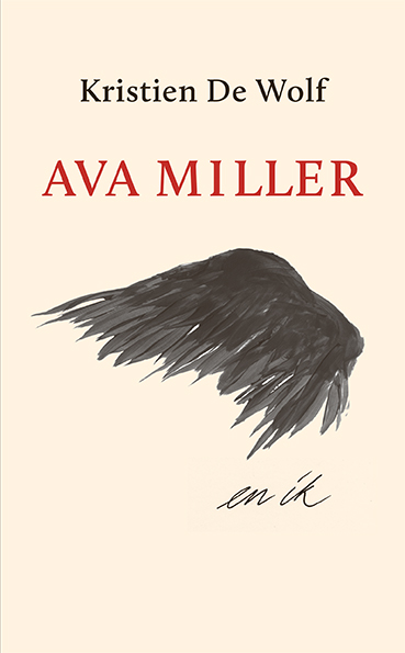 Ava Miller, Kristien De Wolf